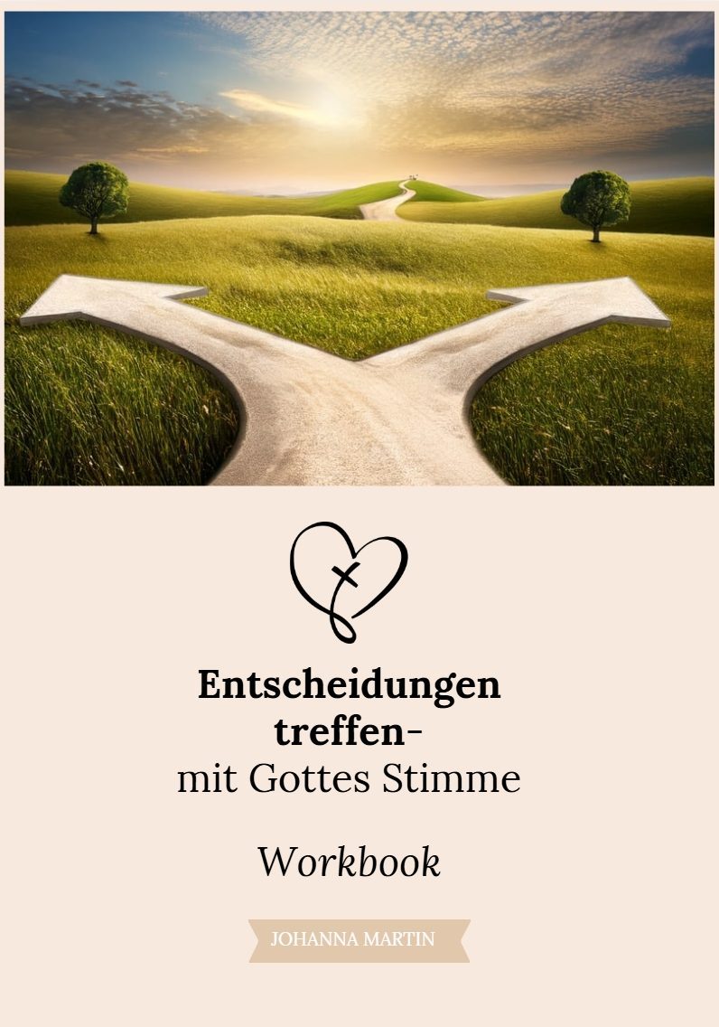 Cover: Entscheidungen treffen – mit Gottes Stimme