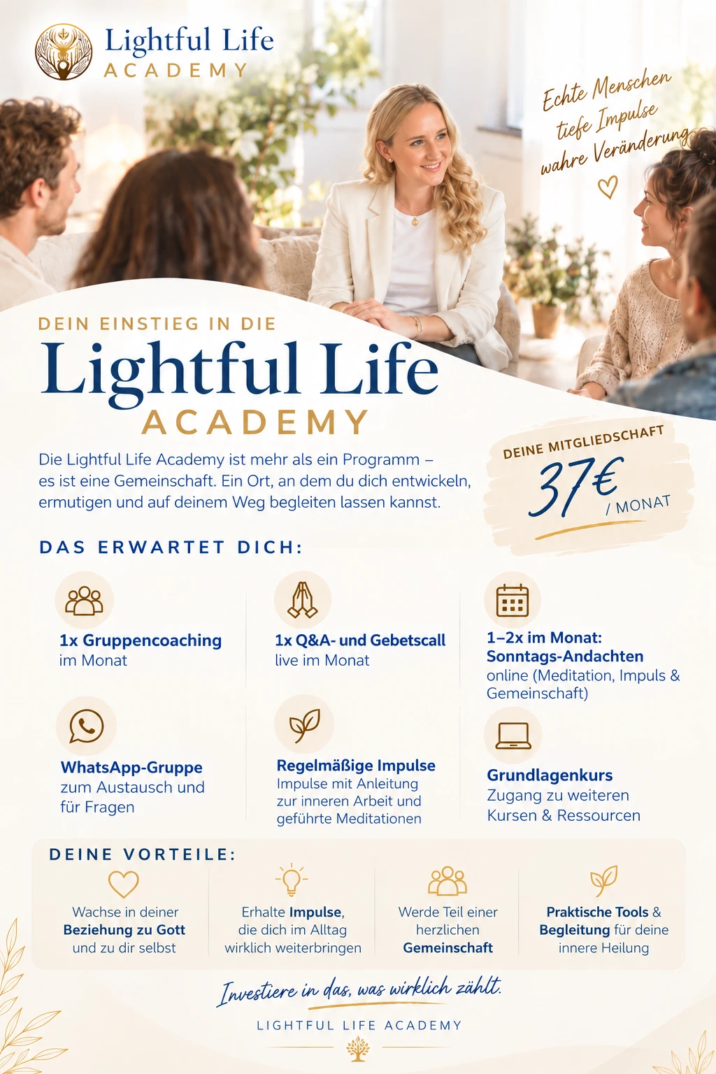 Lightful Life Academy: Das erwartet dich – Gruppencoaching, Q&A- und Gebetscall, Sonntags-Andachten, WhatsApp-Gruppe, Impulse und Grundlagenkurs für 37 € im Monat