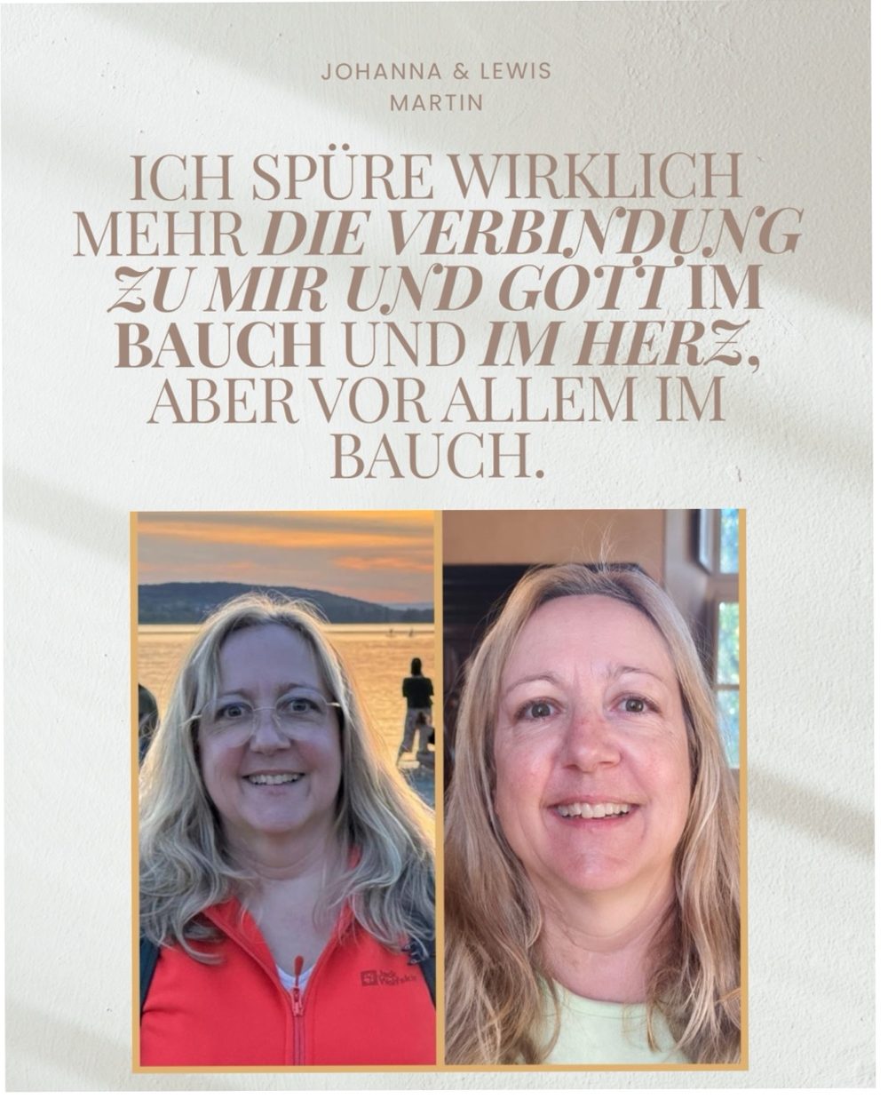 „Ich spüre wirklich mehr die Verbindung zu mir und Gott im Bauch und im Herz“ – Vorher-Nachher einer Teilnehmerin